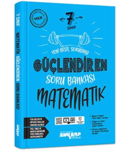 ANKARA YAYINLARI 7 SINIF  GÜÇLENDİREN MATEMATİK SORU BANKASI