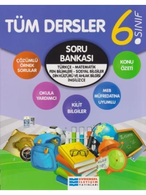 EVRENSEL İLETİŞİM YAYINLARI 6  SINIF TÜM DERSLER SORU BANKASI