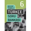 TUDEM YAYINLARI 6 SINIF BECERİ TEMELLİ TÜRKÇE SORU BANKASI