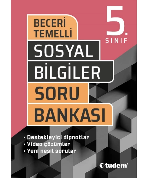 TUDEM YAYINLARI 5 SINIF BECERİ TEMELLİ SOSYAL SORU BANKASI