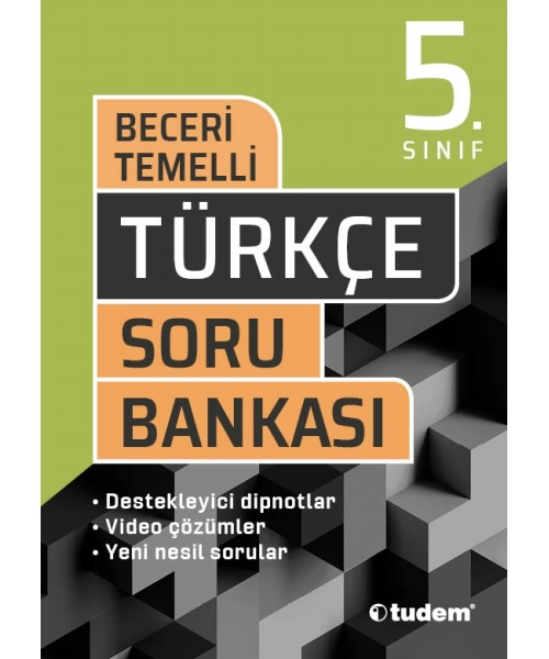 TUDEM YAYINLARI 5 SINIF BECERİ TEMELLİ TÜRKÇE SORU BANKASI