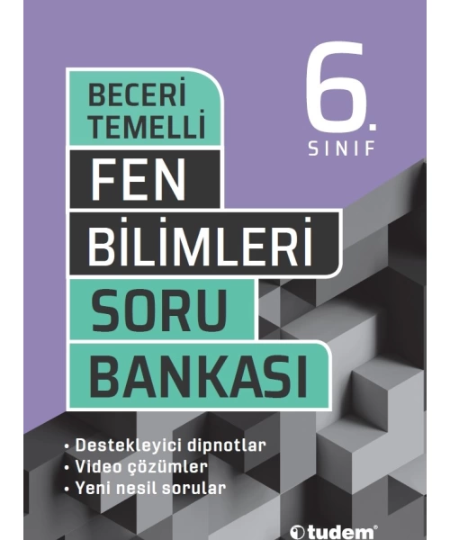 TUDEM YAYINLARI 6 SINIF BECERİ TEMELLİ FEN SORU BANKASI