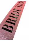 Pembe Üzeri Siyah Büyük Bride To Be Yazılı Simli Işıltılı Kuşak Kemer 10 Cm Genişlik