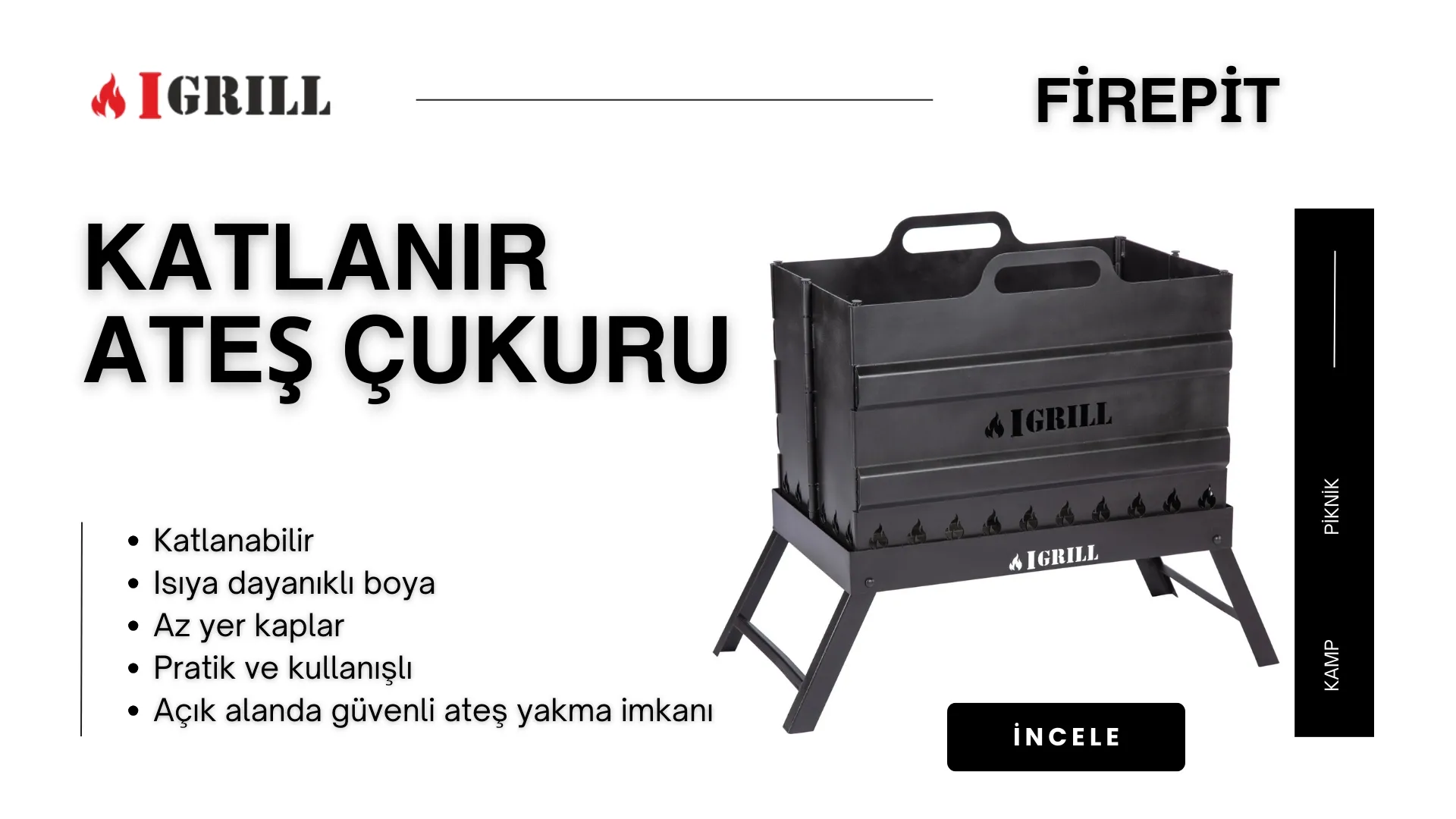 Ateş Çukuru Modelleri