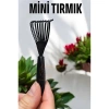 BFS Çiçek Toprağı Temizleme Tırmığı Mini Tırmık