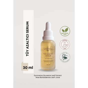 TÜY AZALTICI SERUM