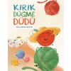 Kırık Düğme Düdü