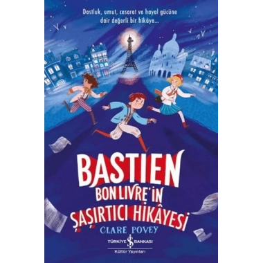 Bastien Bonlivre in Şaşırtıcı Hikayesi