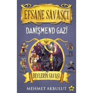 Efsane Savaşçı Danişmend Gazi - Devlerin Savaşı