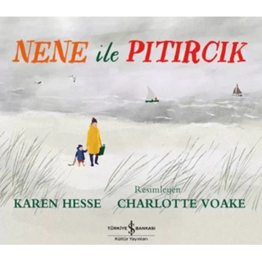 Nene ile Pıtırcık