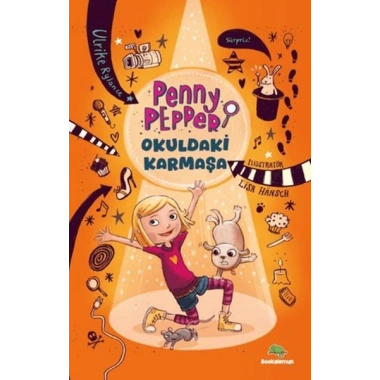 Penny Pepper – Okuldaki Karmaşa