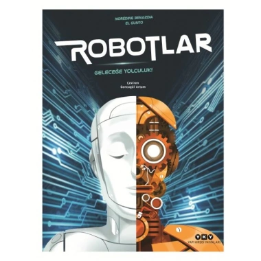 Robotlar Geleceğe Yolculuk