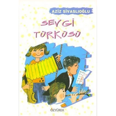 Sevgi Türküsü