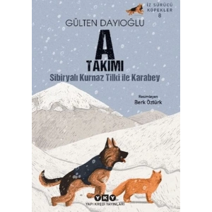 A Takımı İz Sürücü Köpekler 8 - Sibiryalı Kurnaz Tilki İle Karabey