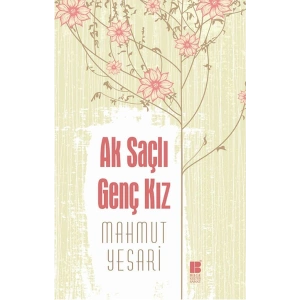 Ak Saçlı Genç Kız