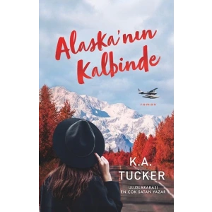 Alaska’nın Kalbinde