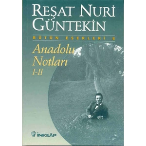 Anadolu Notları I-II