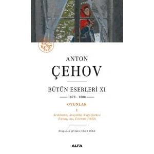 Anton Çehov Bütün Eserleri 11 - 1878-1888
