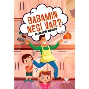 Babamın Nesi Var?