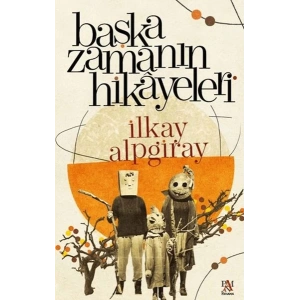 Başka Zamanın Hikayeleri