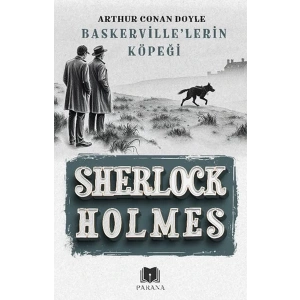 Baskerville’lerin Köpeği - Sherlock Holmes