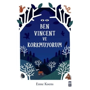Ben Vincent ve Korkmuyorum