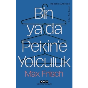 Bin Ya Da Pekine Yolculuk