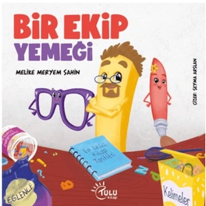 Bir Ekip Yemeği