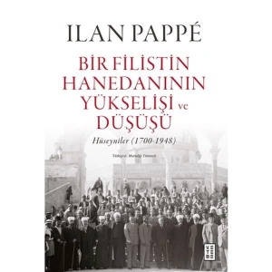 Bir Filistin Hanedanının Yükselişi ve Düşüşü