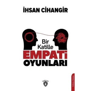 Bir Katille Empati Oyunları