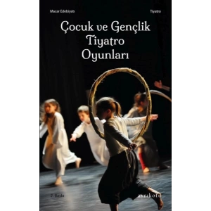 Çocuk ve Gençlik Tiyatro Oyunları