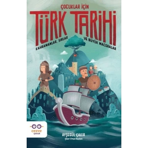 Çocuklar İçin Türk Tarihi