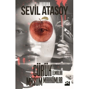 Çürük Elmalar Masum Mahkumlar