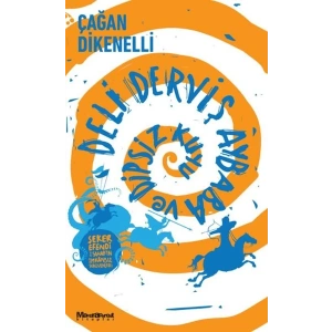 Deli Derviş Aybaba ve Dipsiz Kuyu