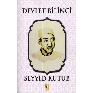 Devlet Bilinci - Seyyid Kutub