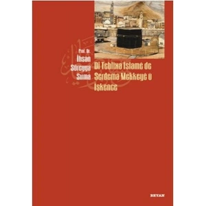 Di Teblixa İslame de Serdema Mekkeye u İşkence