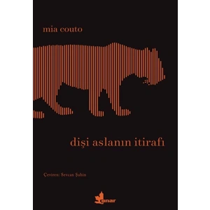 Dişi Aslanın İtirafı