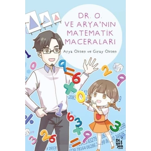 Dr. O ve Arya’nın Matematik Maceraları