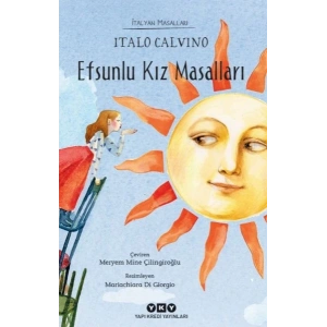 Efsunlu Kız Masalları - İtalyan Masalları
