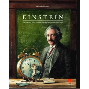 Einstein - Bir Farenin Uzay ve Zamandaki İnanılmaz Yolculuğu