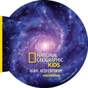 Galaksiler - Uzayı Keşfediyorum - National Geographic Kids