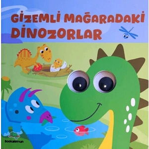 Gizemli Mağaradaki Dinozorlar– Oynar Gözlü Kitap