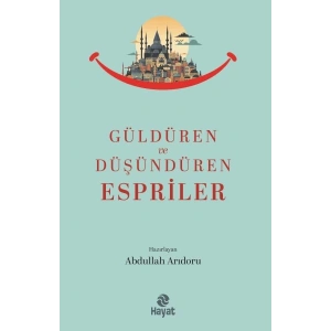 Güldüren ve Düşündüren Espriler