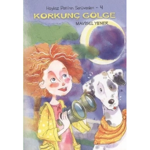 Haylaz Patinin Serüvnleri- 4 Korkunç Gölge