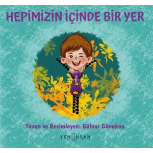 Hepimizin İçinde Bir Yer