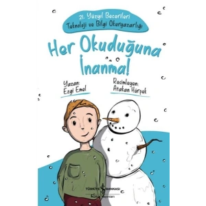 Her Okuduğuna İnanma