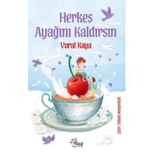 Herkes Ayağını Kaldırsın
