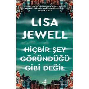 Hiçbir Şey Göründüğü Gibi Değil