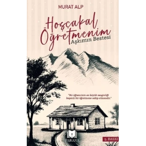 Hoşçakal Öğretmenim