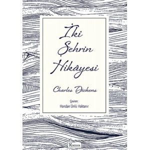 İki Şehrin Hikâyesi - Ciltsiz